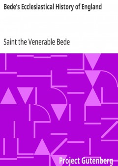 Bede’s Ecclesiastical History Of England