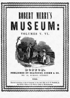 Robert Merry’S Museum, Volumes V-Vi (1843)
