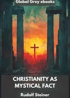 Christianity As Mystical Fact