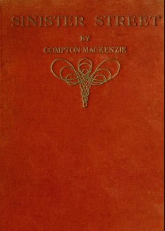 Sinister Street, Vol. 1