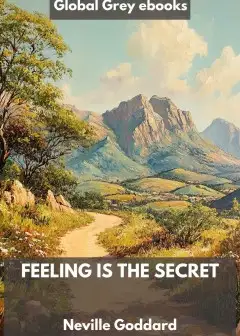 Feeling Is The Secret