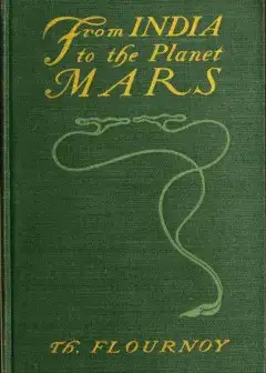 From India To The Planet Mars. A Study Of A Case Of Somnambulism With Glossolalia