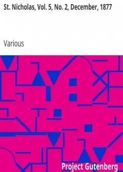 St. Nicholas, Vol. 5, No. 2, December, 1877