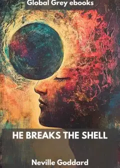 He Breaks The Shell
