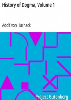 History Of Dogma, Volume 1
