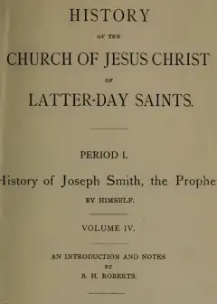 History Of The Church Of Jesus Christ Of Latter-Day Saints, Volume 4