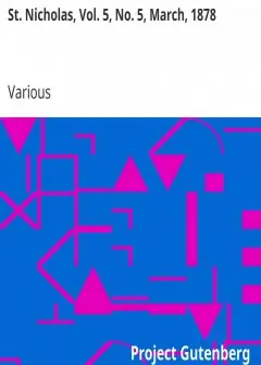 St. Nicholas, Vol. 5, No. 5, March, 1878