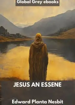 Jesus An Essene