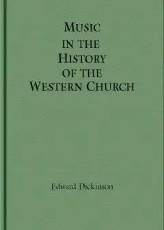 Music In The History Of The Western Church . With An Introduction On Religious Music Among