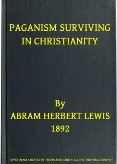 Paganism Surviving In Christianity