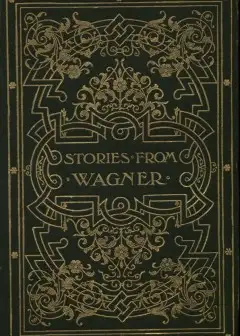 Stories From Wagner