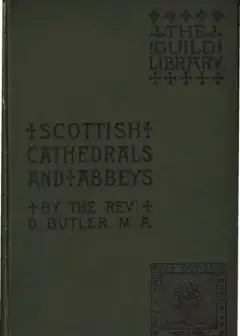 Scottish Cathedrals And Abbeys