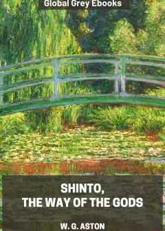 Shinto, The Way Of The Gods
