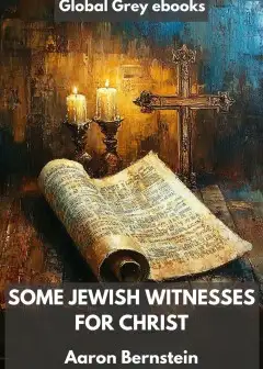 Some Jewish Witnesses For Christ
