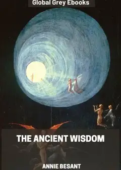 The Ancient Wisdom