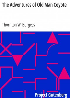 The Adventures Of Old Man Coyote