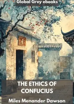 The Ethics Of Confucius