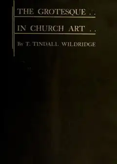 The Grotesque In Church Art