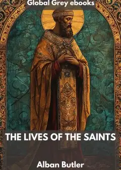 The Lives Of The Saints