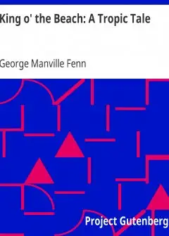 King O’ The Beach. A Tropic Tale