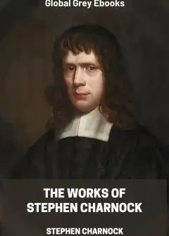 The Works Of Stephen Charnock