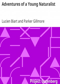 Adventures Of A Young Naturalist