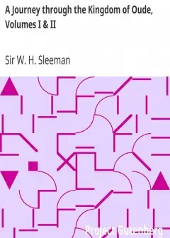 A Journey Through The Kingdom Of Oude, Volumes I & Ii