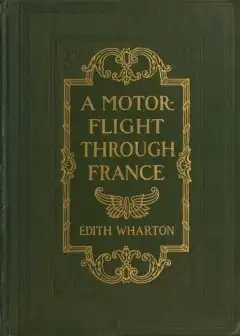 A Motor-Flight Through France