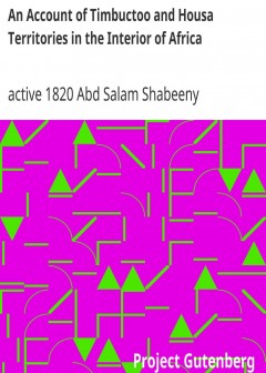 An Account Of Timbuctoo And Housa Territories In The Interior Of Africa