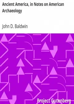 Ancient America, In Notes On American Archaeology