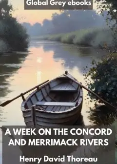 A Week On The Concord And Merrimack Rivers