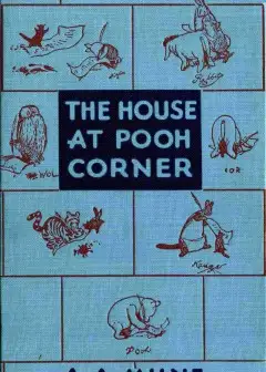 The House At Pooh Corner
