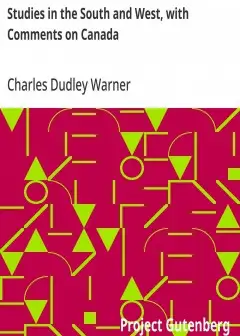 Studies In The South And West, With Comments On Canada