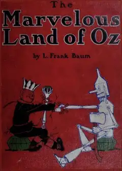 The Marvelous Land Of Oz