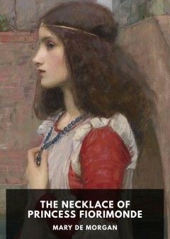 The Necklace Of Princess Fiorimonde