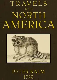 Travels Into North America, Volume 1 (Of 3)