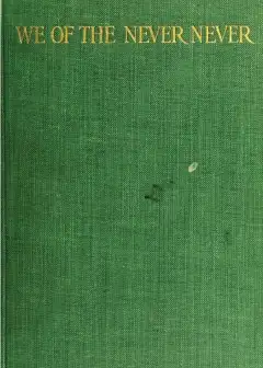 We Of The Never-Never