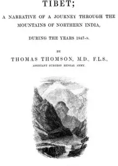Western Himalaya And Tibet . A Narrative Of A Journey Through The Mountains Of Northern In