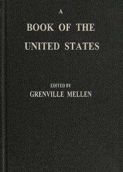A Book Of The United States . Exhibiting Its Geography, Divisions, Constitution, And Gover