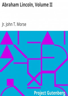 Abraham Lincoln, Volume Ii