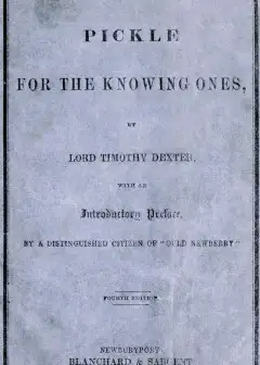 A Pickle For The Knowing Ones