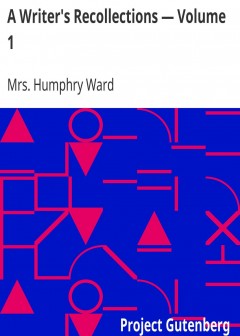 A Writer’s Recollections Volume 1