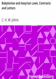 Babylonian And Assyrian Laws, Contracts And Letters