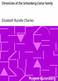 Chronicles Of The Schonberg-Cotta Family