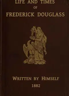 Life And Times Of Frederick Douglass
