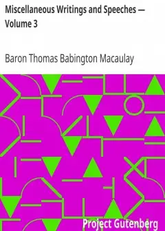 Miscellaneous Writings And Speeches - Volume 3
