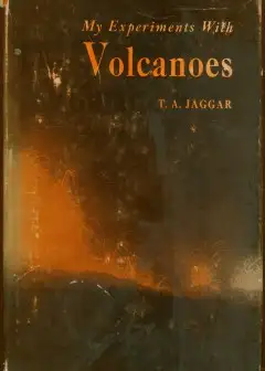 My Experiments With Volcanoes