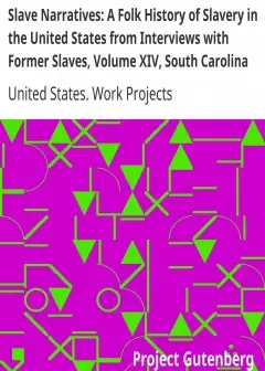 Slave Narratives. A Folk History Of Slavery In The United States From Interviews With Form