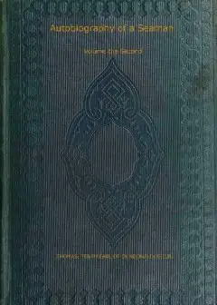 The Autobiography Of A Seaman (Volume 2 Of 2)