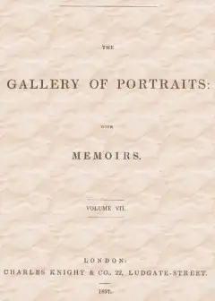 The Gallery Of Portraits. With Memoirs. Volume 7 (Of 7)